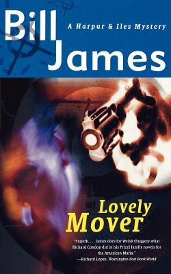 Lovely Mover by James, Bill