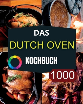 Das Dutch Oven Kochbuch by Paolin, André