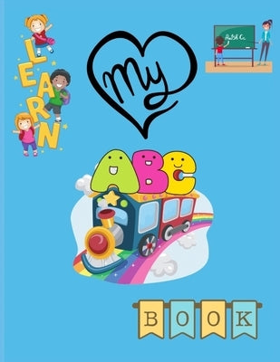 My ABC Book by Kellar Malaer, Gina