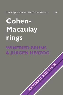 Cohen-Macaulay Rings by Bruns, Winfried