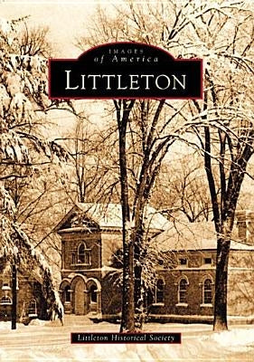 Littleton by Littleton Historical Society