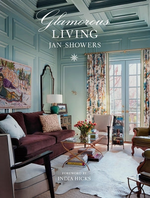 Glamorous Living by Showers, Jan