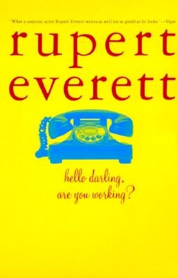 Hello, Darling, Are You Working? by Everett, Rupert