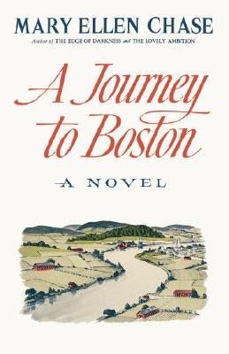 A Journey to Boston by Chase, Mary Ellen