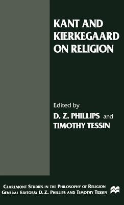 Kant and Kierkegaard on Religion by Phillips, D.