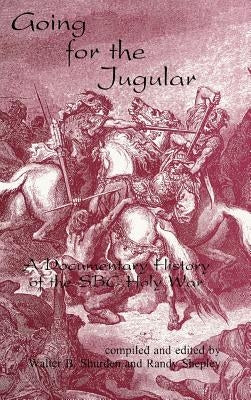 Going for the Jugular by Shurden, Walter B.