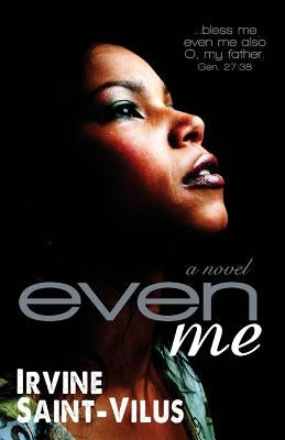 Even Me by Saint-Vilus, Irvine