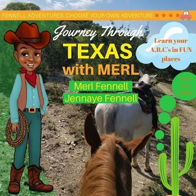 Journey through Texas with Merl by Fennell, Merl