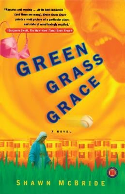 Green Grass Grace (Original) by McBride, Shawn