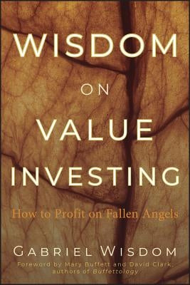 Value Investing by Wisdom, Gabriel