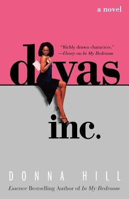 Divas, Inc. by Hill, Donna
