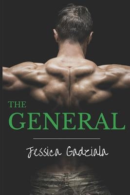 The General by Gadziala, Jessica