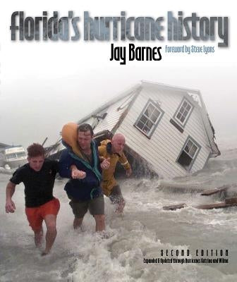 Florida's Hurricane History by Barnes, Jay