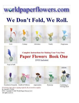 We Don't Fold We Roll. by World, Arnold Drake