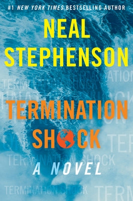 Termination Shock by Stephenson, Neal