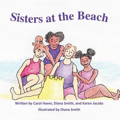 Sisters at the Beach by Haver, Carol