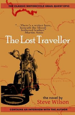 The Lost Traveller by Wilson, Steve