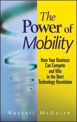 Power of Mobility by McGuire