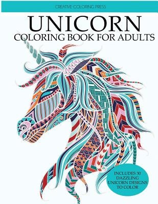 Unicorn Coloring Book: Adult Coloring Book with Beautiful Unicorn Designs by Creative Coloring