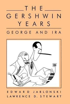 Gershwin Yrs PB by Stewart, Lawrence D.