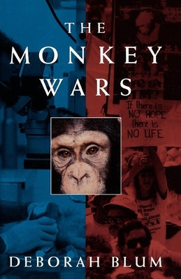 The Monkey Wars by Blum, Deborah