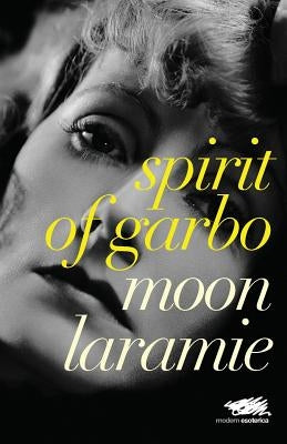 Spirit of Garbo by Laramie, Moon