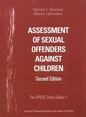 Assessment of Sexual Offenders Against Children by Quinsey, Vernon L.