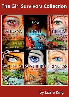 The Girl Survivors Collection by King, Lizzie
