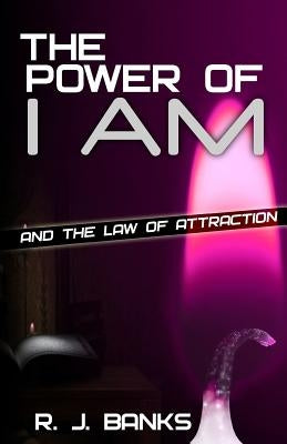 The Power of I AM and the Law of Attraction by Minds, Cre8tive