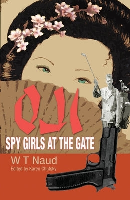 Oji-Spy Girls at the Gate by Chutsky Naud, Karen