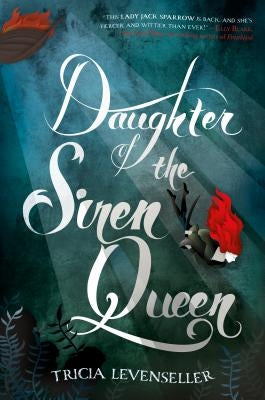 Daughter of the Siren Queen by Levenseller, Tricia