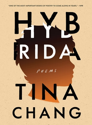 Hybrida: Poems by Chang, Tina