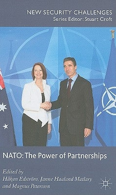 Nato: The Power of Partnerships by Edström, H.