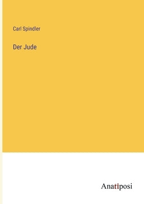 Der Jude by Spindler, Carl