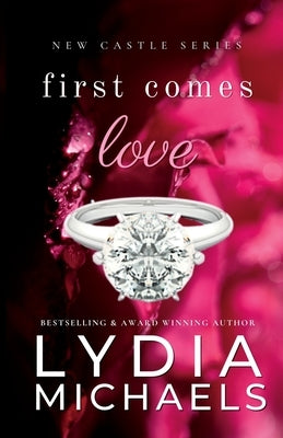 First Comes Love by Michaels, Lydia