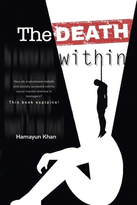 The Death Within by Khan, Hamayun