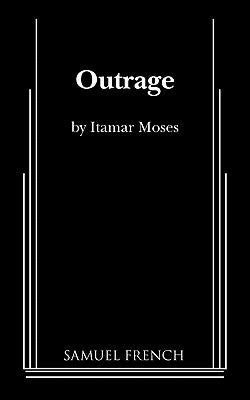 Outrage by Moses, Itamar