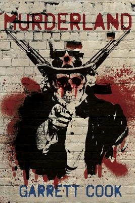 Murderland by Cook, Garrett