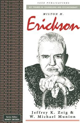 Milton H Erickson by Munion, W. Michael