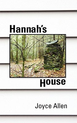 Hannah's House by Joyce Allen, Allen