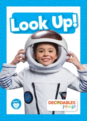 Look Up! by Anthony, William