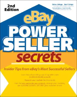 Ebay Powerseller Secrets, 2e by Schepp, Debra