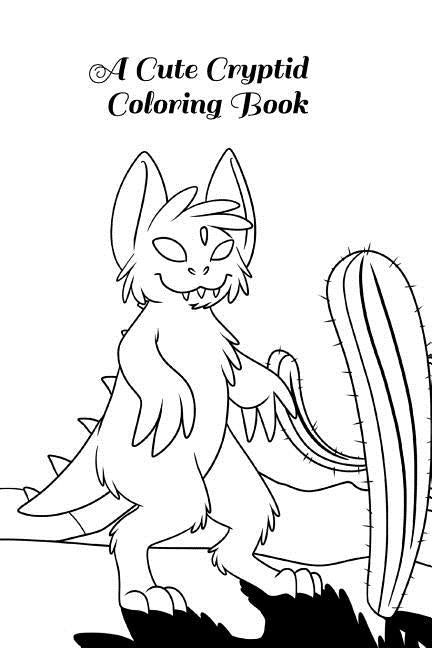 A Cute Cryptid Coloring Book by Tisius, Stevie