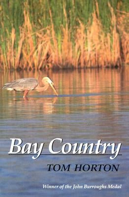 Bay Country by Horton, Tom