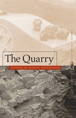 The Quarry: Stories by Grossinger, Harvey