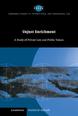 Unjust Enrichment by Dagan, Hanoch