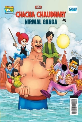 Chacha Chaudhary and Nirmal Ganga by Pran