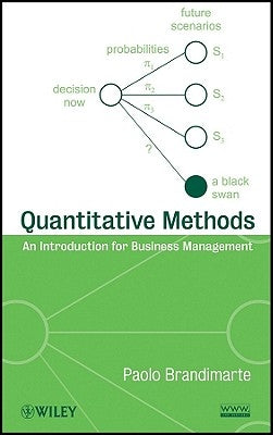 Quantitative Methods: An Introduction for Business Management by Brandimarte, Paolo