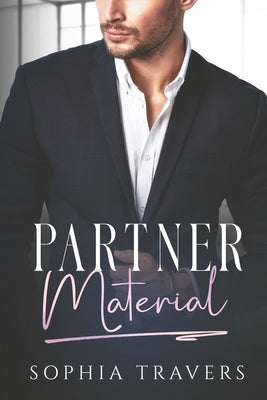 Partner Material by Travers, Sophia