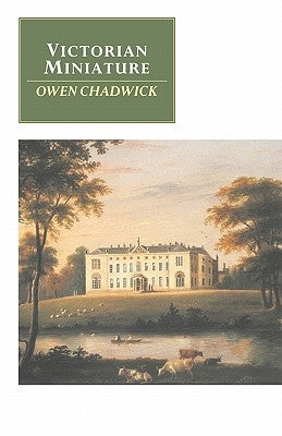 Victorian Miniature by Chadwick, Owen